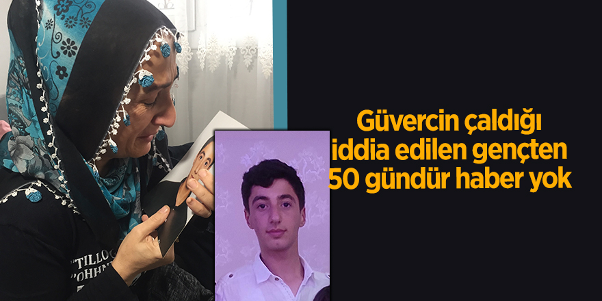 Güvercin çaldığı iddia edilen gençten 50 gündür haber yok