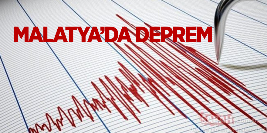 Malatya’da deprem 