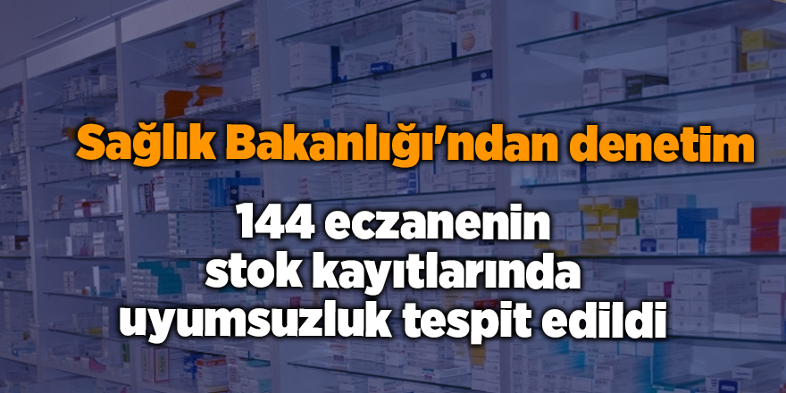 Sağlık Bakanlığı'ndan denetim