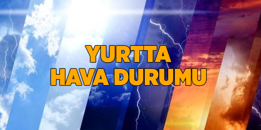 Yurtta hava durumu