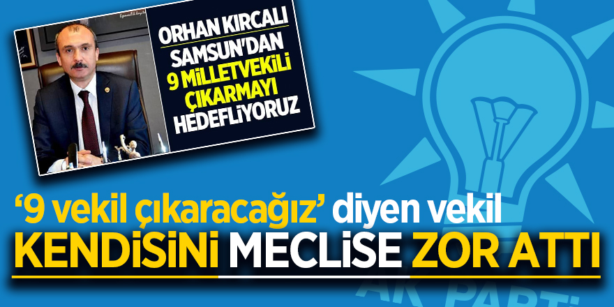 Kendisini meclise zor attı