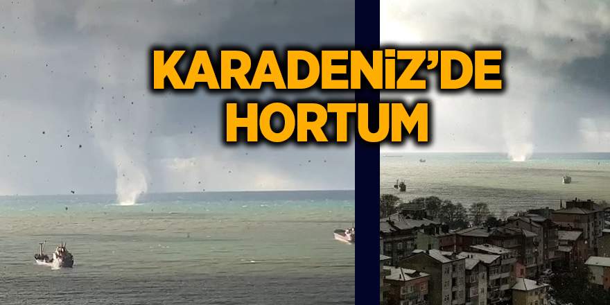 Karadeniz’de hortum