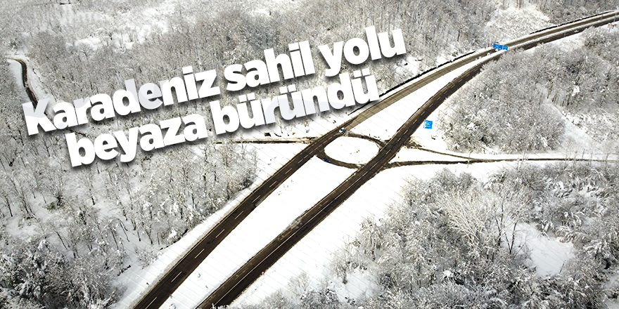 Karadeniz sahil yolun beyaza büründü