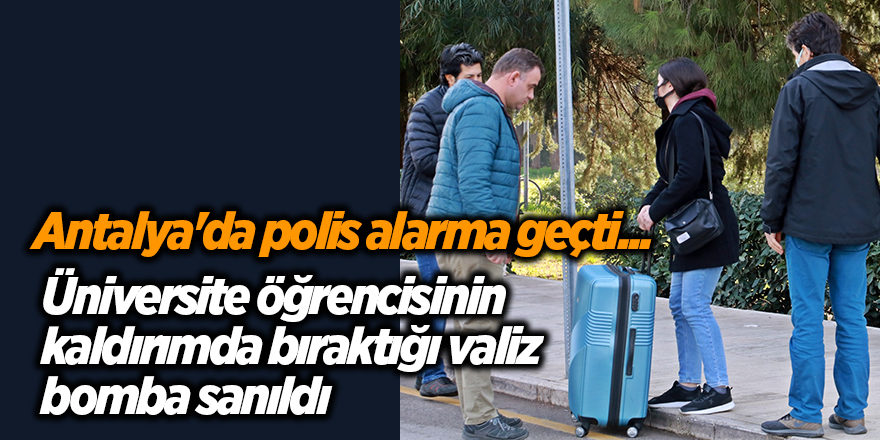 Antalya'da polis alarma geçti...