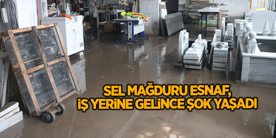 Sel mağduru esnaf, iş yerine gelince şok yaşadı