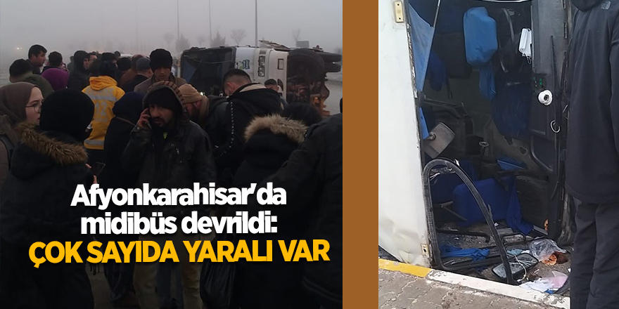 Afyonkarahisar'da midibüs devrildi: Çok sayıda yaralı var