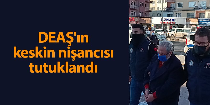 DEAŞ'ın keskin nişancısı tutuklandı