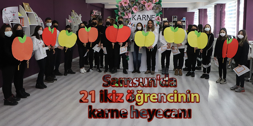 Samsun'da 21 ikiz öğrencinin karne heyecanı - samsun haber