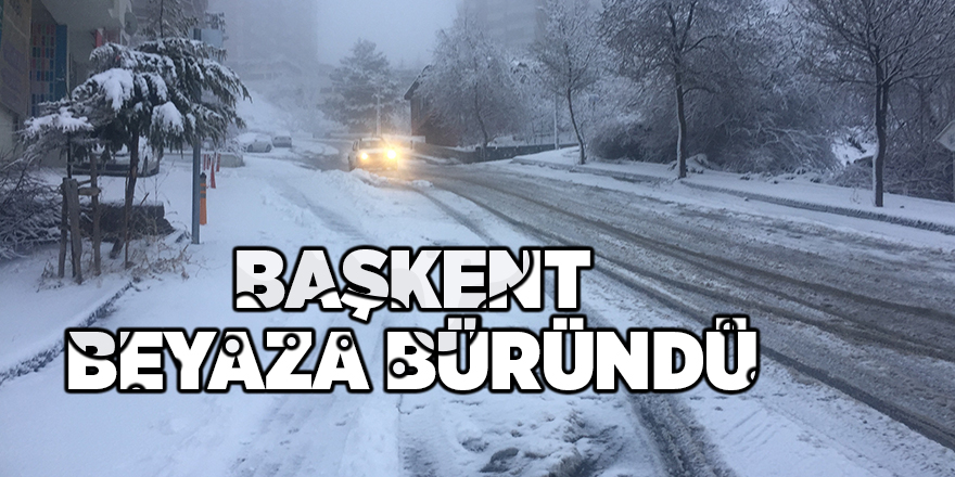 Başkent beyaza büründü