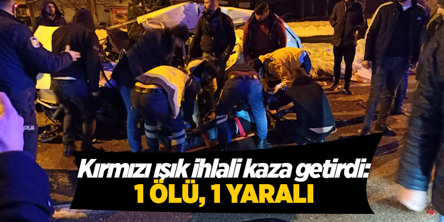 Kırmızı ışık ihlali kaza getirdi: 1 ölü, 1 yaralı - samsun haber