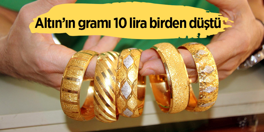 Altının gramı 10 lira birden düştü