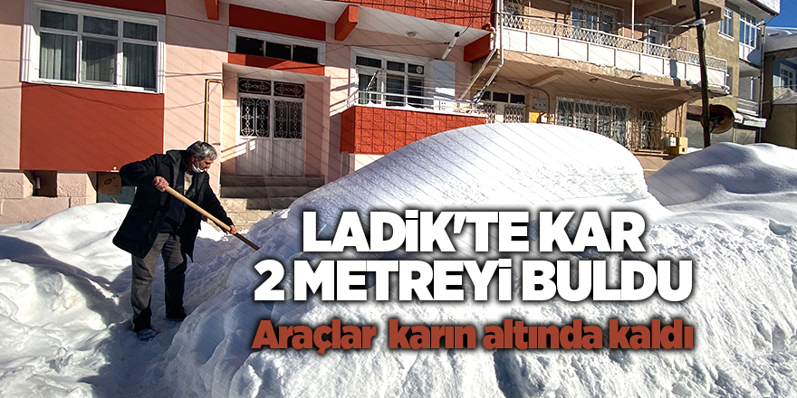 Ladik'te kar 2 metreyi buldu