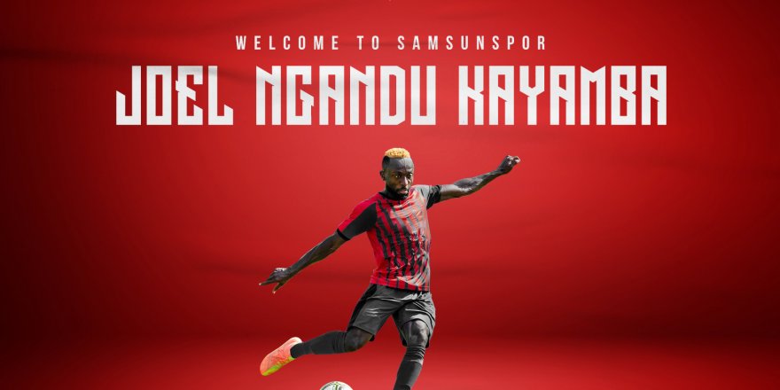 Samsunspor Ngandu Kayamba'yı kiraladı - samsun haber