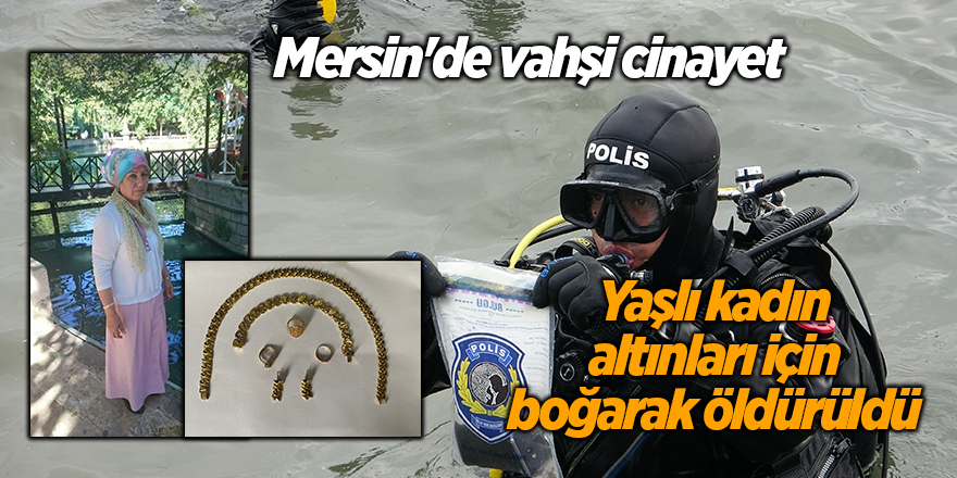 Mersin'de vahşi cinayet