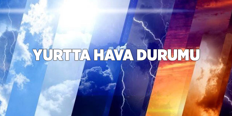 Yurtta hava durumu