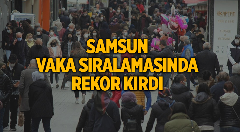 Samsun vaka sıralamasında rekor kırdı - samsun haber