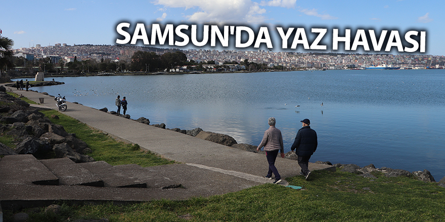 Samsun'da yaz havası - samsun haber