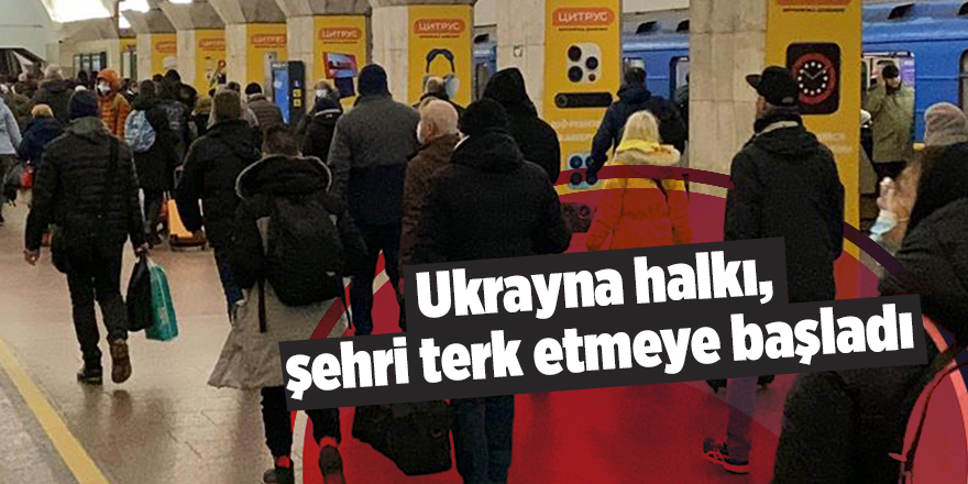 Ukrayna halkı, şehri terk etmeye başladı