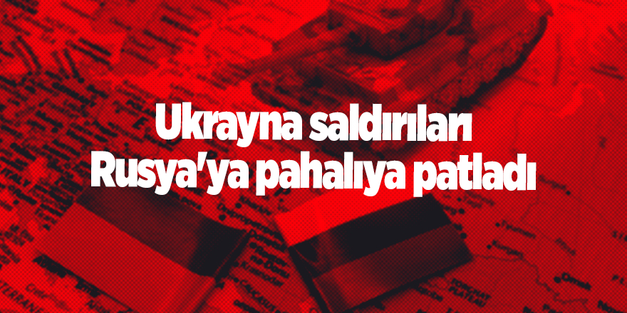 Ukrayna saldırıları Rusya'ya pahalıya patladı