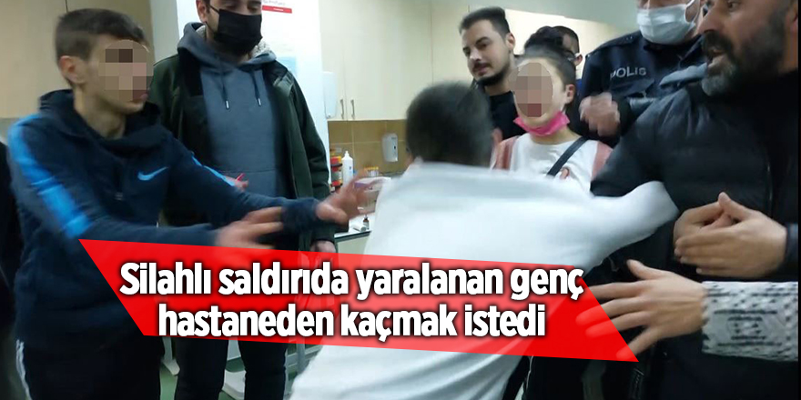 Silahlı saldırıda yaralanan genç hastaneden kaçmak istedi - samsun haber