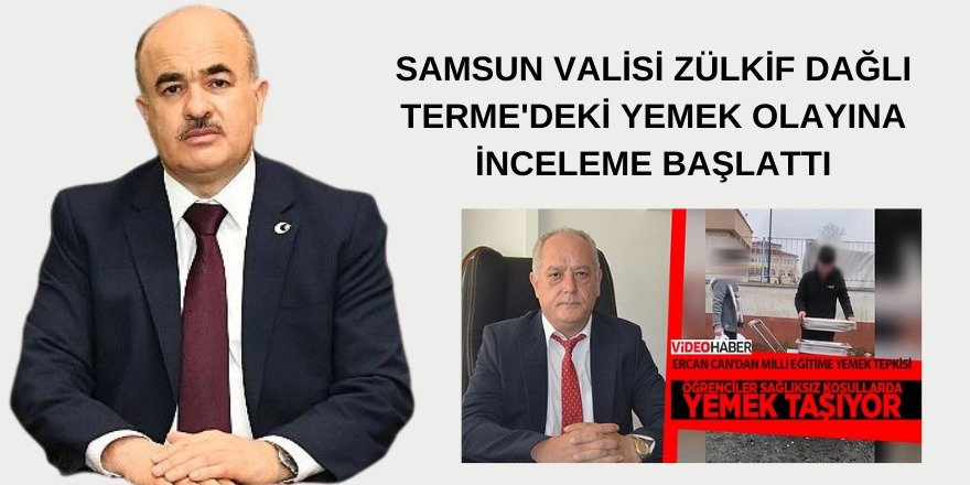 TERME'DEKİ YEMEK OLAYINA İNCELEME - samsun haber