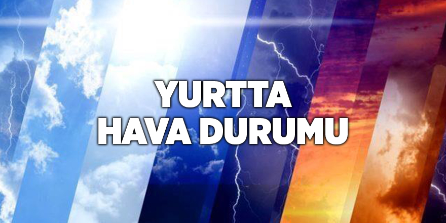 Yurtta hava durumu 