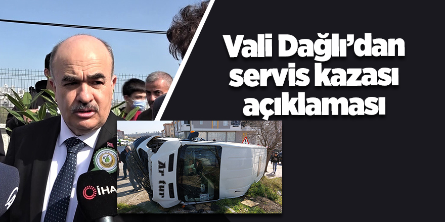 Vali Dağlı’dan servis kazası açıklaması - samsun haber 