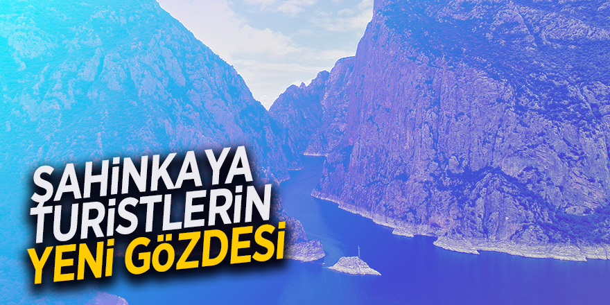 Şahinkaya Kanyonu turistlerin yeni gözdesi 