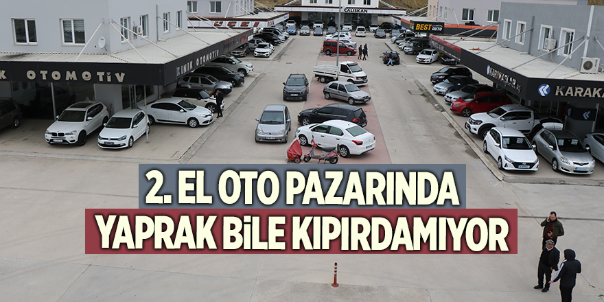 2. el oto pazarında yaprak bile kıpırdamıyor - samsun haber