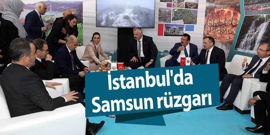 İstanbul'da Samsun rüzgarı - samsun haber