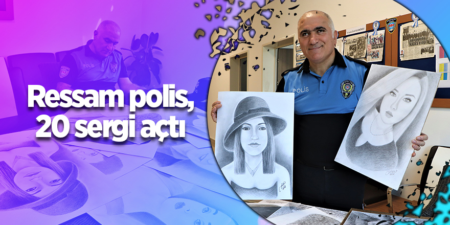 Ressam polis, 20 sergi açtı - samsun haber