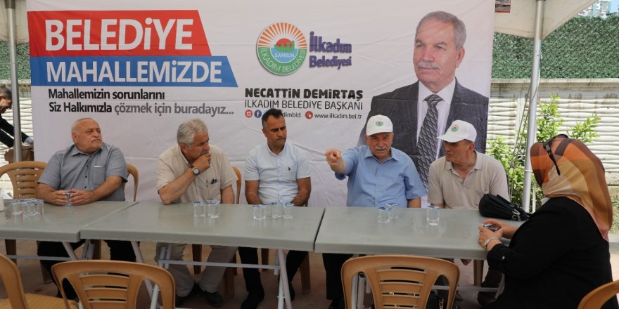 ’Belediye Mahallemizde Çadırı’ ile sorunlar yerinde çözülüyor