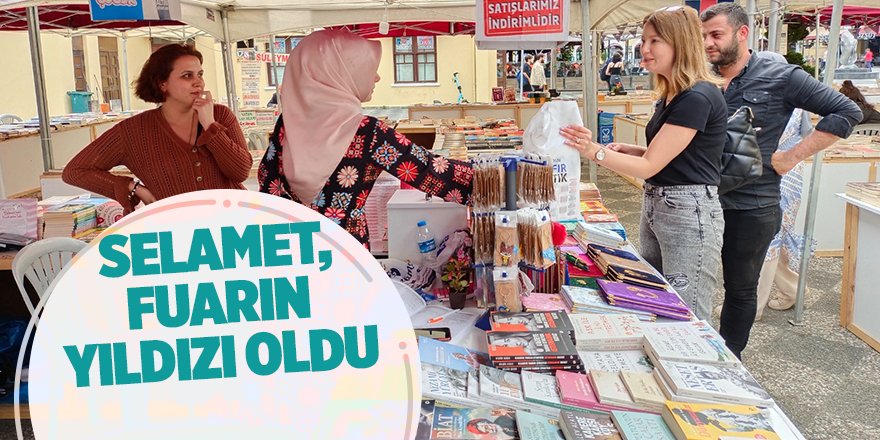 Selamet, fuarın yıldızı oldu