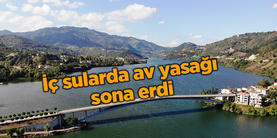 İç sularda av yasağı sona erdi - samsun haber