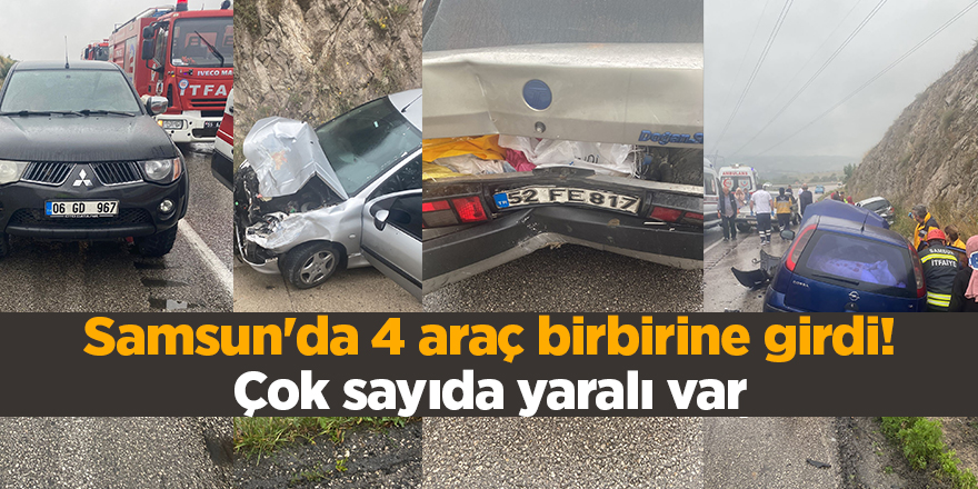 Samsun'da 4 araç birbirine girdi! Çok sayıda yaralı var - samsun haber