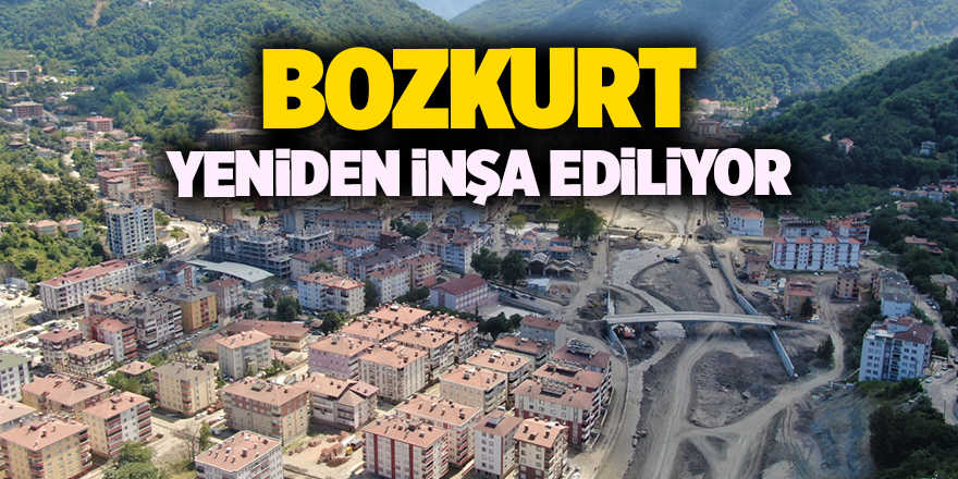 Bozkurt yeniden inşa ediliyor