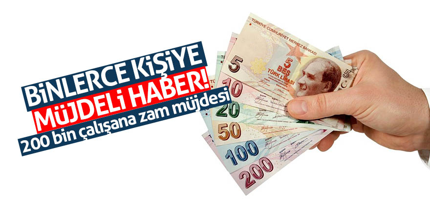 Binlerce kişiye müjdeli haber!