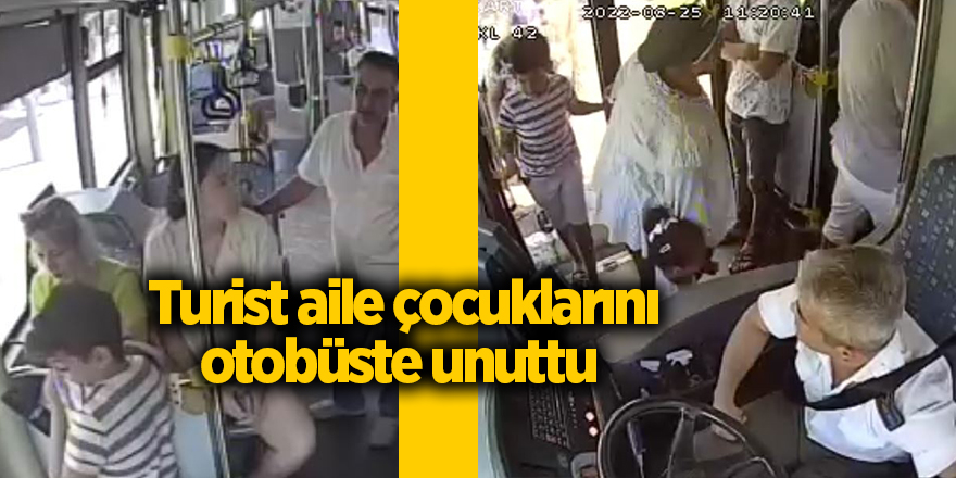 Turist aile çocuklarını otobüste unuttu 