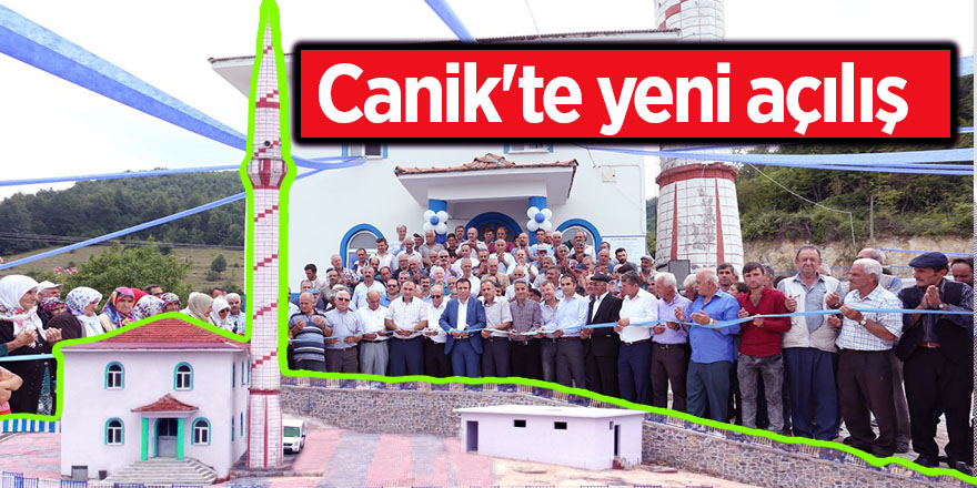 Canik'te yeni açılış