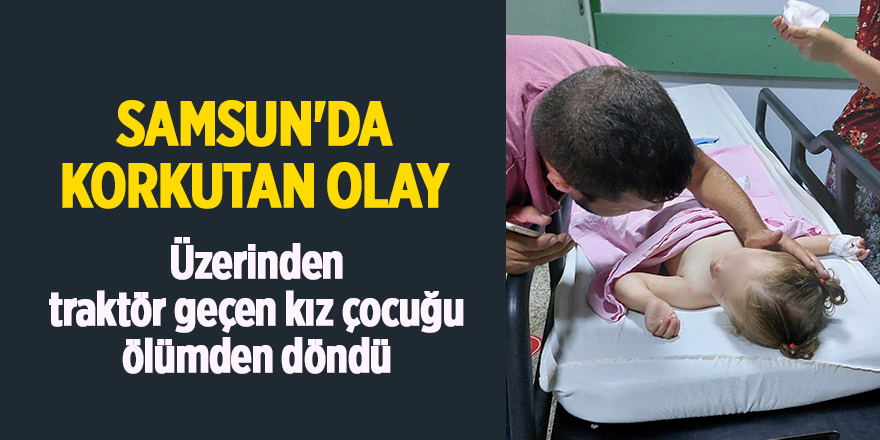 Samsun'da korkutan olay - samsun haber