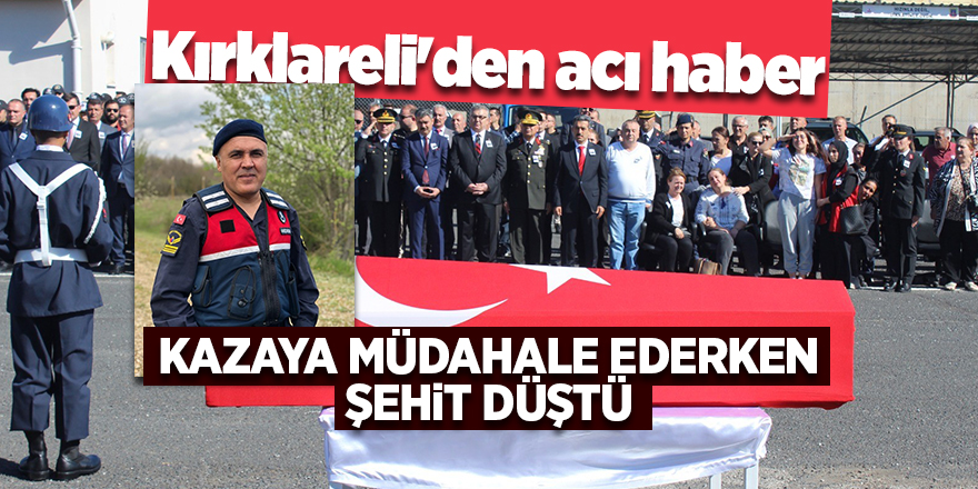 Kırklareli'den acı haber