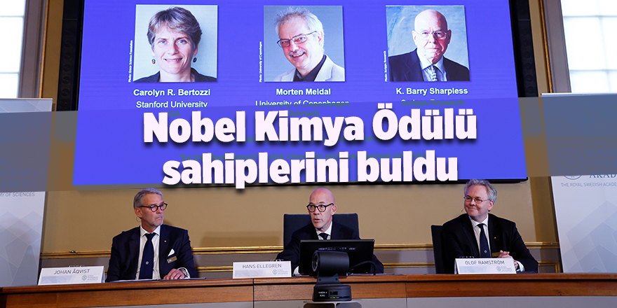 Nobel Kimya Ödülü sahiplerini buldu