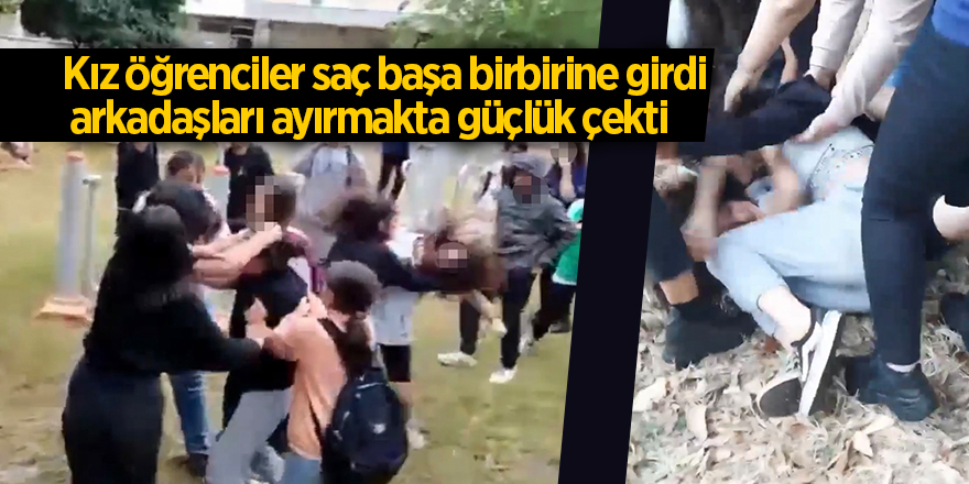 Kız öğrenciler saç başa birbirine girdi arkadaşları ayırmakta güçlük çekti