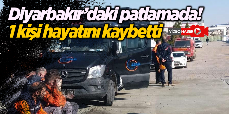 Diyarbakır’daki patlamada!  1 kişi hayatını kaybetti