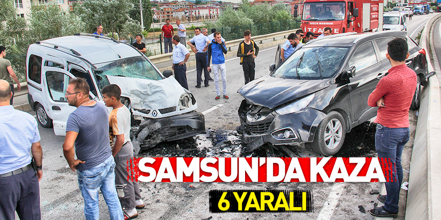 Samsun'da iki araç kafa kafaya çarpıştı: 6 yaralı