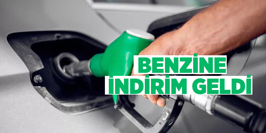 Benzine indirim geldi 