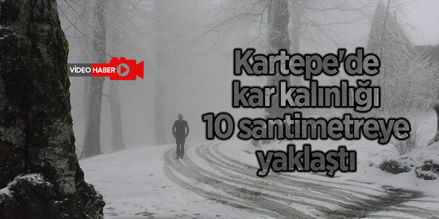 Kartepe'de kar kalınlığı 10 santimetreye yaklaştı