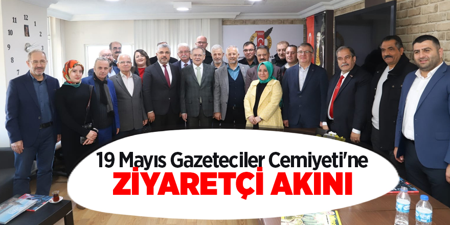 19 Mayıs Gazeteciler Cemiyeti'ne ZİYARETÇİ AKINI - samsun haber