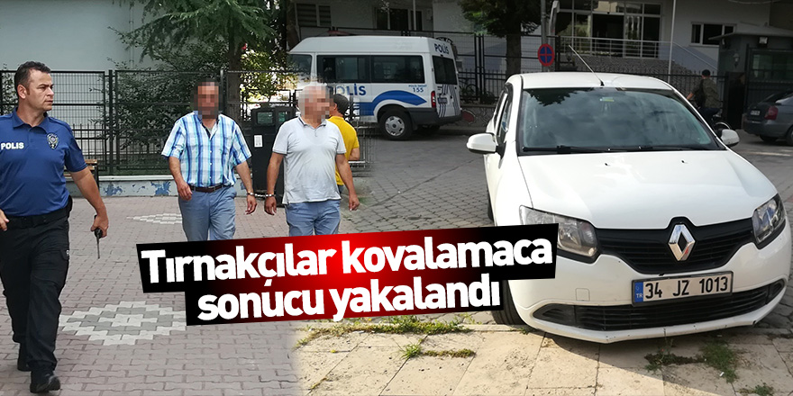 Bafra'da tırnakçılar kovalamaca sonucu yakalandı