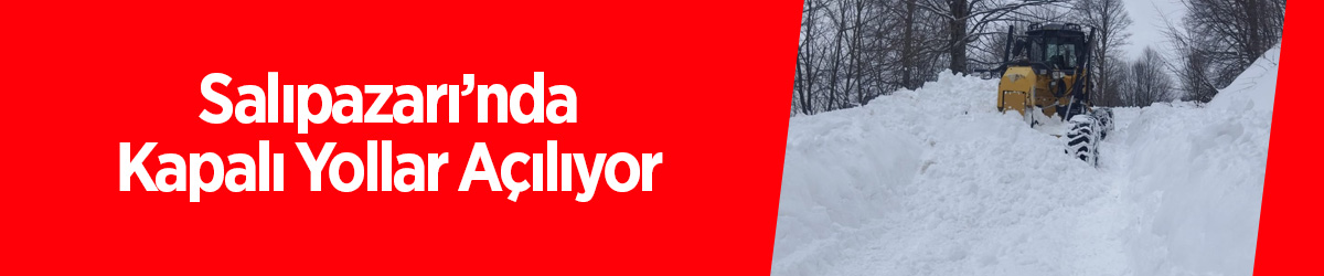 Salıpazarı’nda Kapalı Yollar Açılıyor - samsun haber